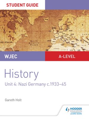cover image of WJEC A-level History Student Guide Unit 4: Nazi Germany c.1933-1945